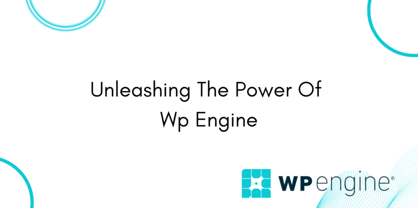 Unlock Power of WP Engine
